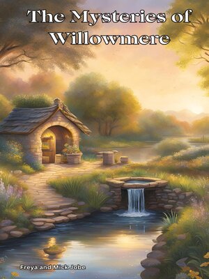 cover image of The Mysteries of Willowmere